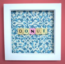 Load image into Gallery viewer, Wonderfully Unique Wall Art by Scrabble Bandit: 'DONUT'