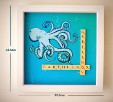 Load image into Gallery viewer, Blue Octopus illustration with "Greetings Earthlings" written in scrabble tiles