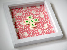 Load image into Gallery viewer, Wonderfully Unique Wall Art by Scrabble Bandit: 'BAD GAL'