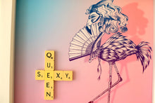 Load image into Gallery viewer, Pink and Blue Flamingo illustration with &quot;Sexy Queen&quot; written in scrabble tiles 
